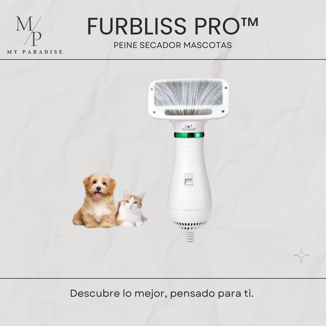 FURBLISS PRO™️- PEINE Y SECADOR MASCOTA